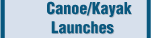 Canoe and kayak Launches